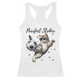 Purrfect Striker Racerback Tank Top Funny Cat Soccer Player Gift TS12 White Print Your Wear