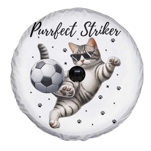 Purrfect Striker Spare Tire Cover Funny Cat Soccer Player Gift TS12 Print Your Wear