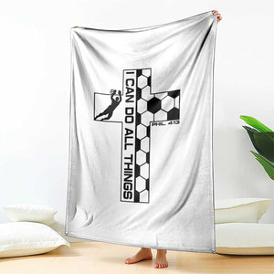 I Can Do All Things Through Soccer Christian Faith Gift Throw Blanket TS12 Print Your Wear