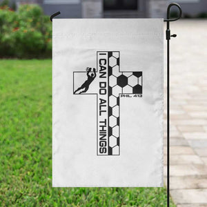 I Can Do All Things Through Soccer Christian Faith Gift Garden Flag TS12 Print Your Wear