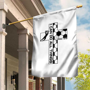 I Can Do All Things Through Soccer Christian Faith Gift Garden Flag TS12 Print Your Wear