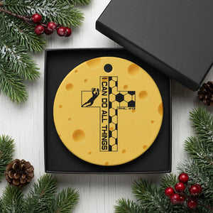 I Can Do All Things Through Soccer Christian Faith Gift Ceramic Ornament TS12 1pc Yellow Cheese Print Your Wear