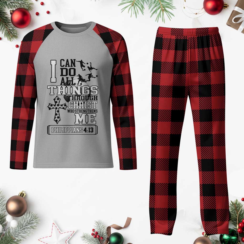 Soccer Christian Gift Plaid Pajama Set I Can Do All Things Through Christ TS12 Buffalo Plaid Print Your Wear