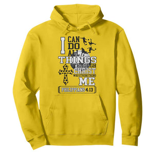 Soccer Christian Gift Hoodie I Can Do All Things Through Christ TS12 Daisy Print Your Wear