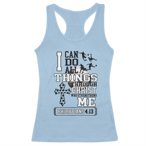 Soccer Christian Gift Racerback Tank Top I Can Do All Things Through Christ TS12 Light Blue Print Your Wear