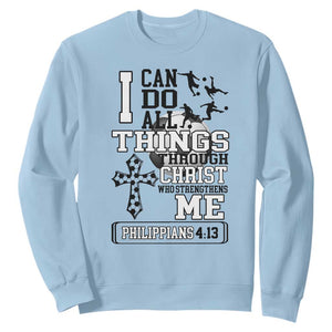 Soccer Christian Gift Sweatshirt I Can Do All Things Through Christ TS12 Light Blue Print Your Wear