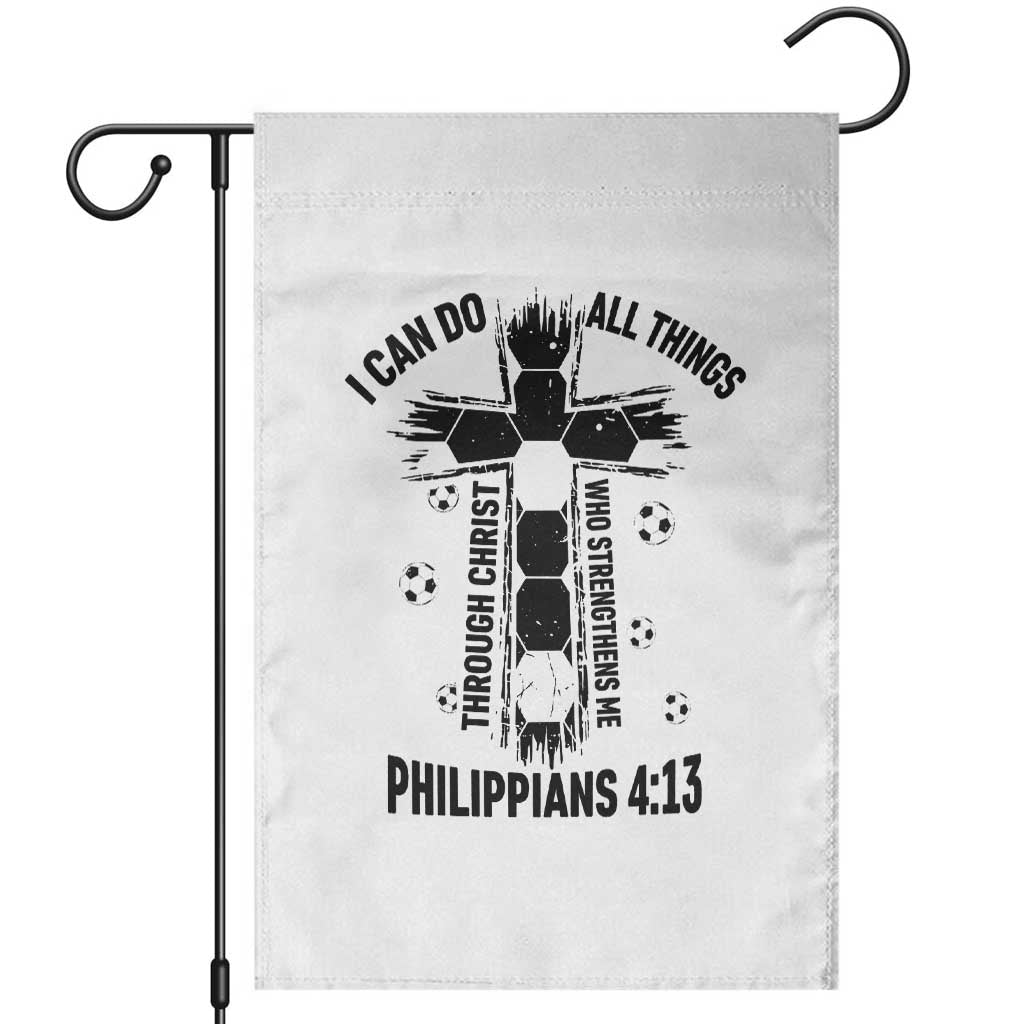 I Can Do All Things Through Christ Garden Flag Christian Soccer Faith TS12 White Print Your Wear