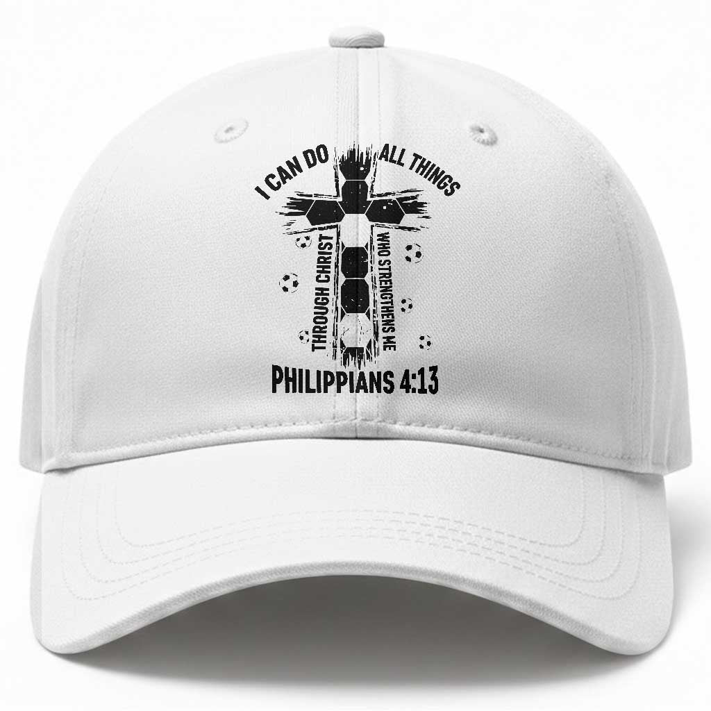 I Can Do All Things Through Christ Baseball Cap Christian Soccer Faith TS12 Print Your Wear