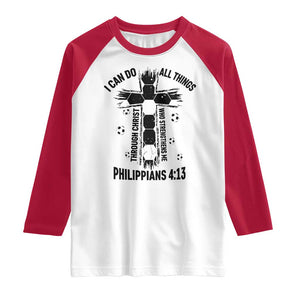 I Can Do All Things Through Christ Raglan Shirt Christian Soccer Faith TS12 White Red Print Your Wear