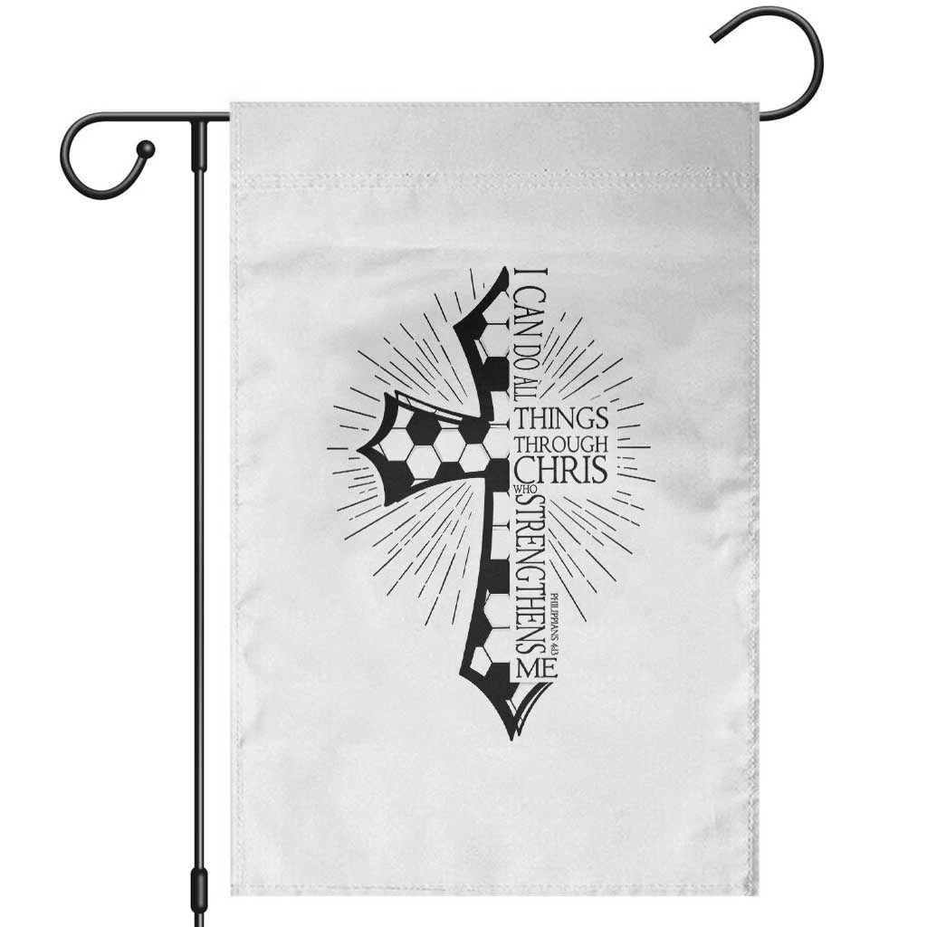 I Can Do All Things Through Christ Garden Flag Christian Soccer Cross Gift TS12 White Print Your Wear