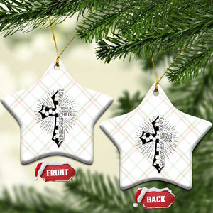 I Can Do All Things Through Christ Ceramic Ornament Christian Soccer Cross Gift TS12 Print Your Wear
