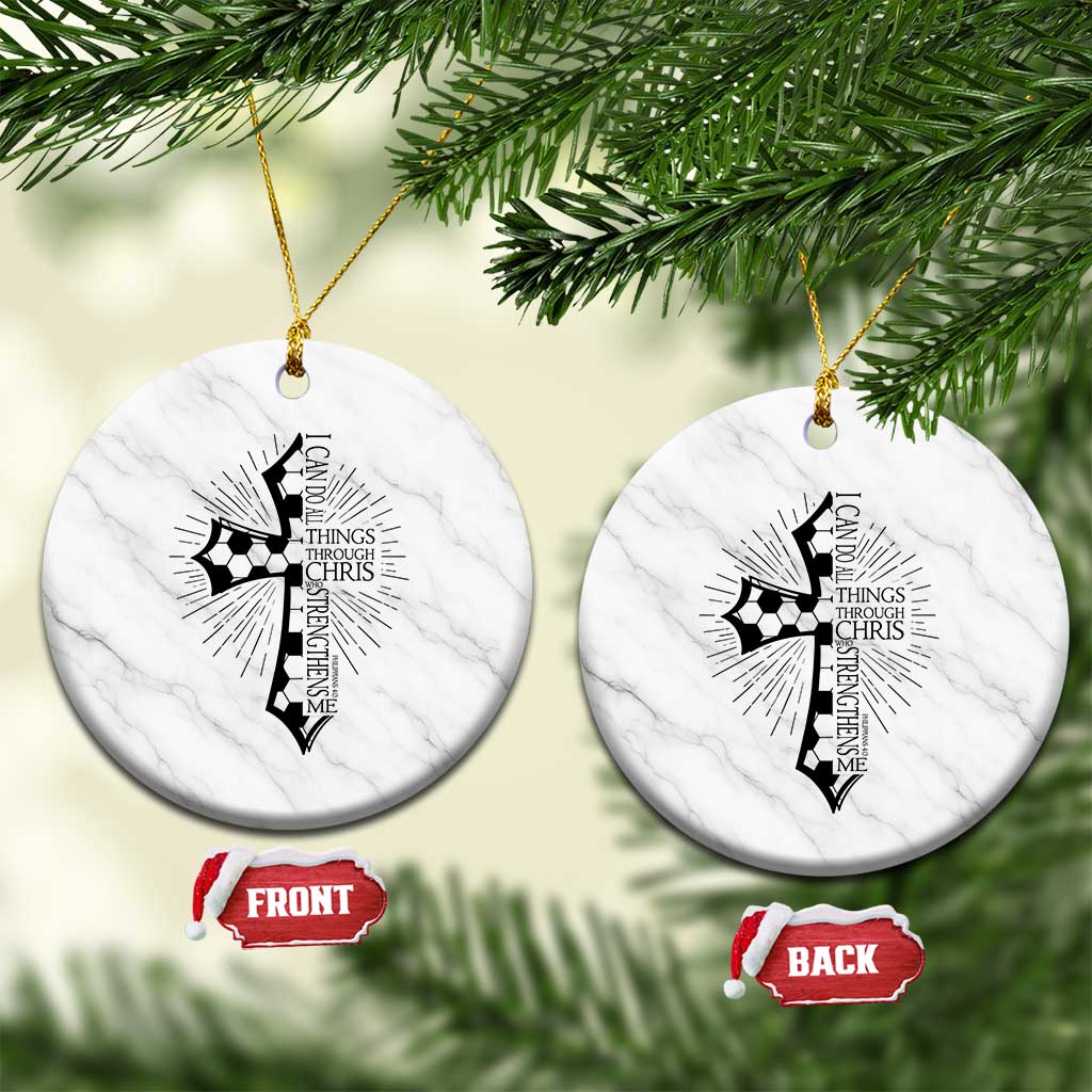 I Can Do All Things Through Christ Ceramic Ornament Christian Soccer Cross Gift TS12 1pc White Marble Print Your Wear