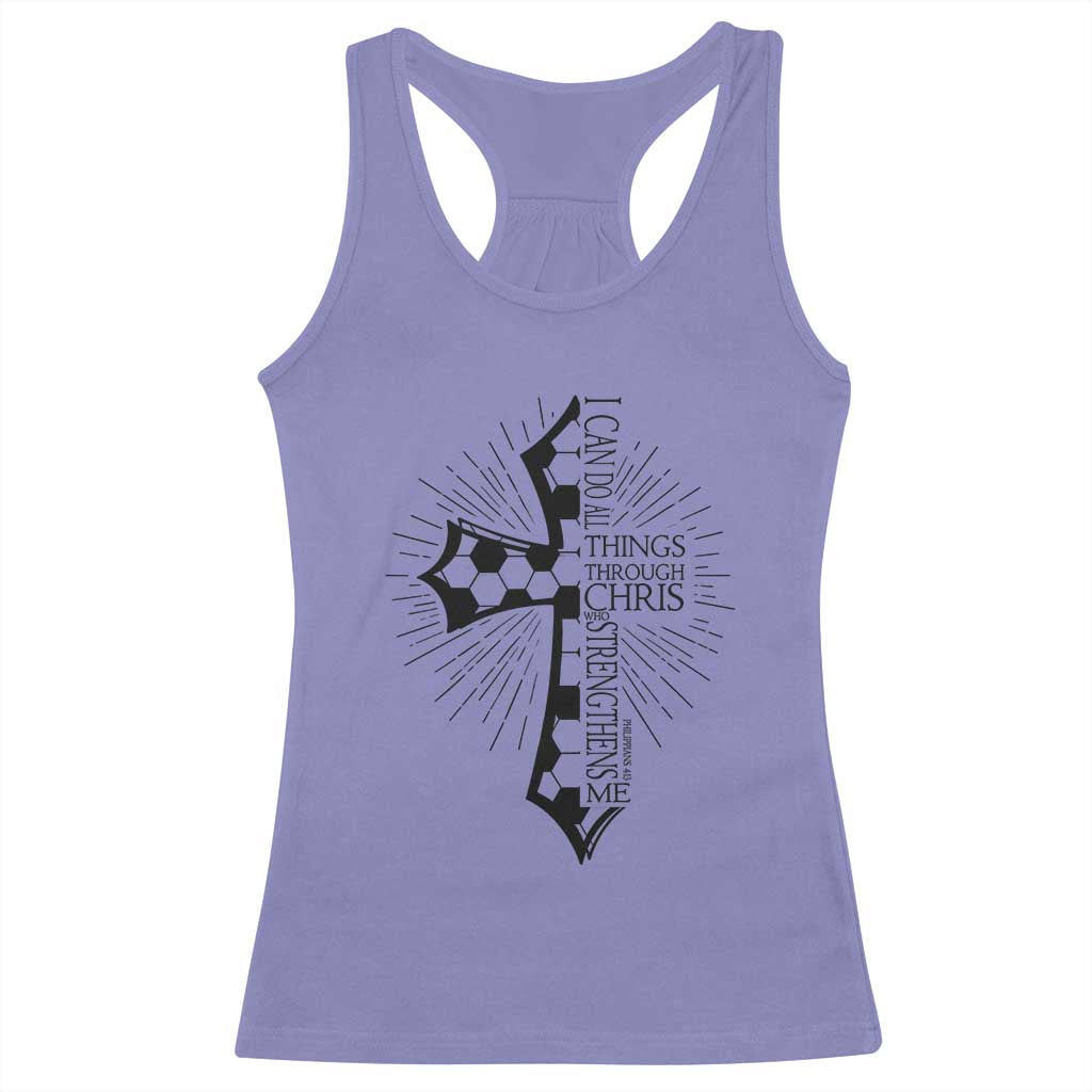 I Can Do All Things Through Christ Racerback Tank Top Christian Soccer Cross Gift TS12 Violet Print Your Wear