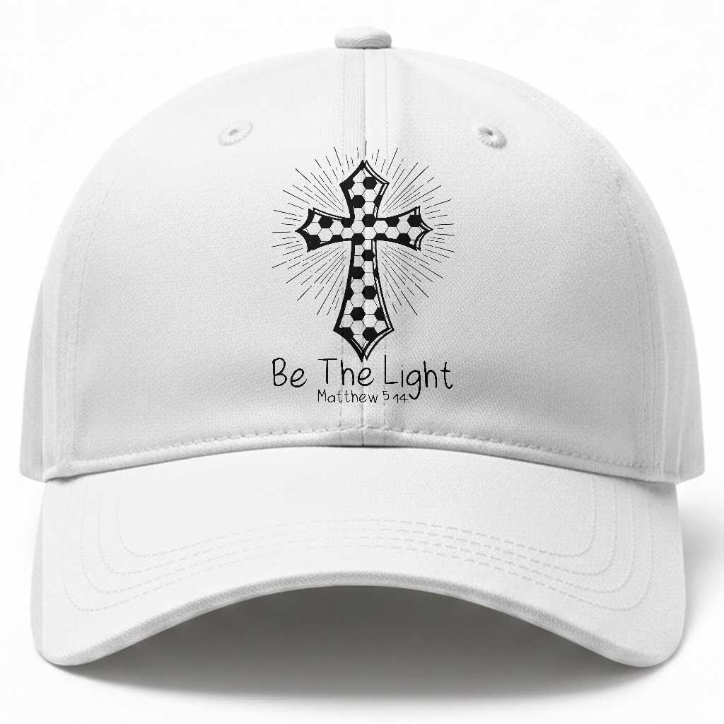 Be The Light Matthew 5 14 Baseball Cap Christian Soccer Faith Gift TS12 Print Your Wear