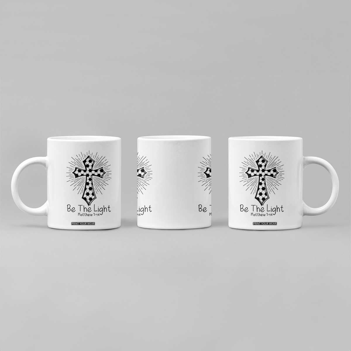 Be The Light Matthew 5 14 Coffee Mug Christian Soccer Faith Gift TS12 Print Your Wear