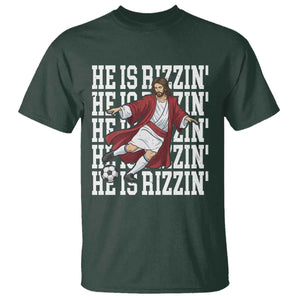 He Is Rizzin T Shirt Funny Christian Soccer Lover Gift TS12 Dark Forest Green Print Your Wear