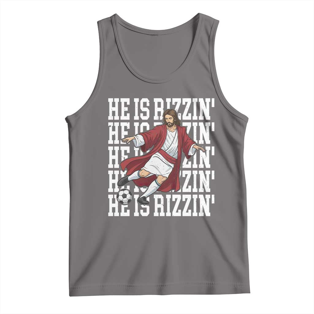 He Is Rizzin Tank Top Funny Christian Soccer Lover Gift TS12 Deep Heather Print Your Wear