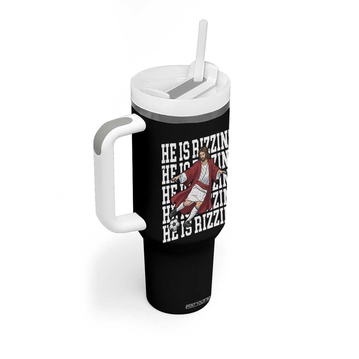 He Is Rizzin Tumbler With Handle Funny Christian Soccer Lover Gift TS12 Print Your Wear