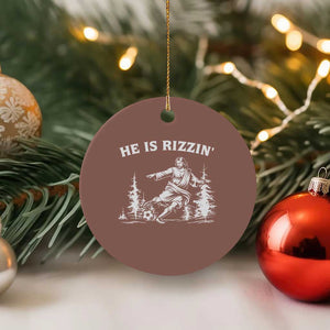 He Is Rizzin Ceramic Ornament Christian Soccer Funny Gift For Believers TS12 1pc Mocha Print Your Wear