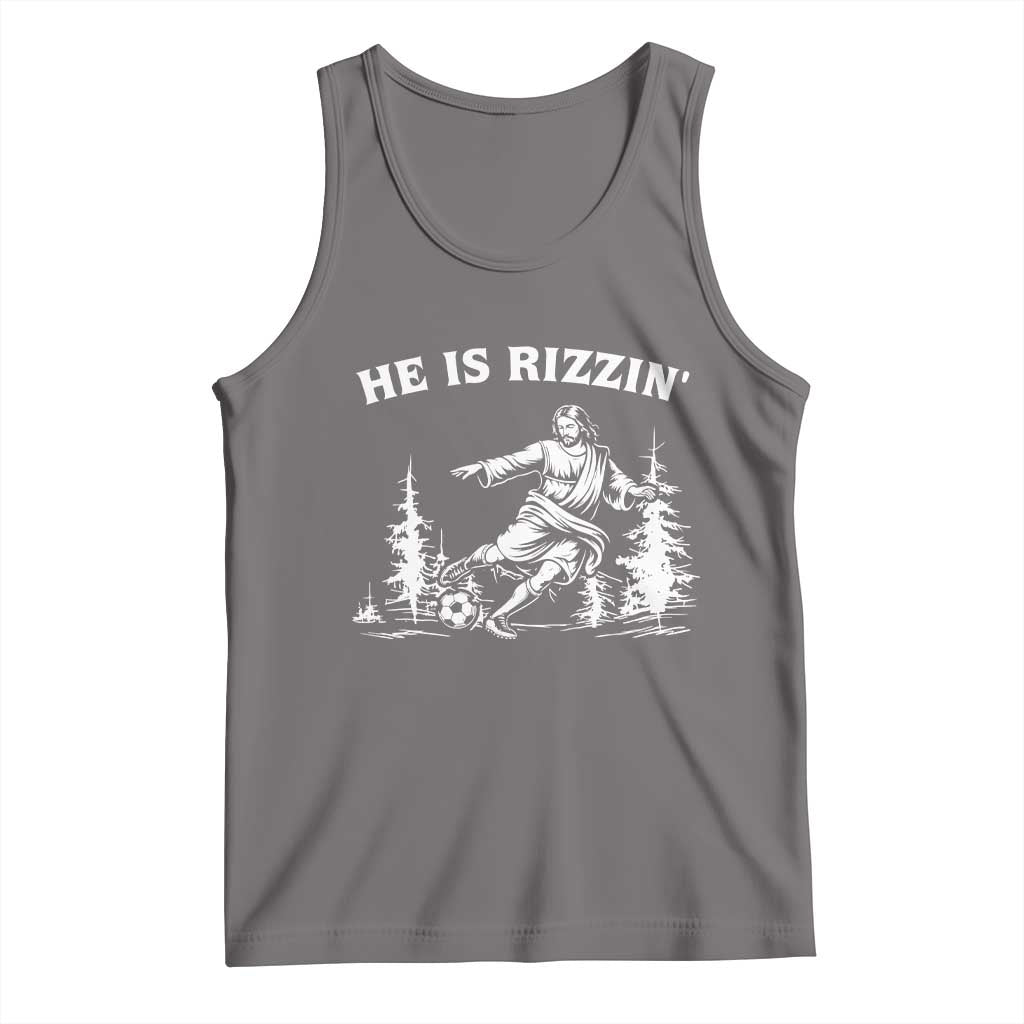 He Is Rizzin Tank Top Christian Soccer Funny Gift For Believers TS12 Deep Heather Print Your Wear