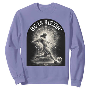 He Is Rizzin Sweatshirt Funny Christian Faith Soccer Player Gift TS12 Violet Print Your Wear