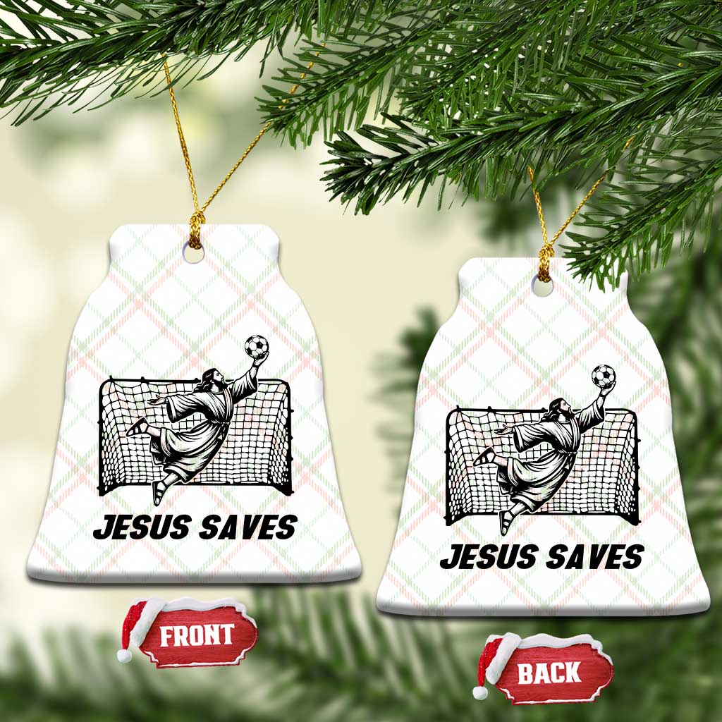 Jesus Saves Ceramic Ornament Funny Christian Soccer Goalie TS12 Print Your Wear