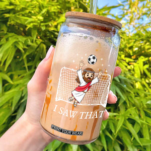 I Saw That Glass Can Funny Jesus Goalie Soccer Player TS12 Black Print Your Wear