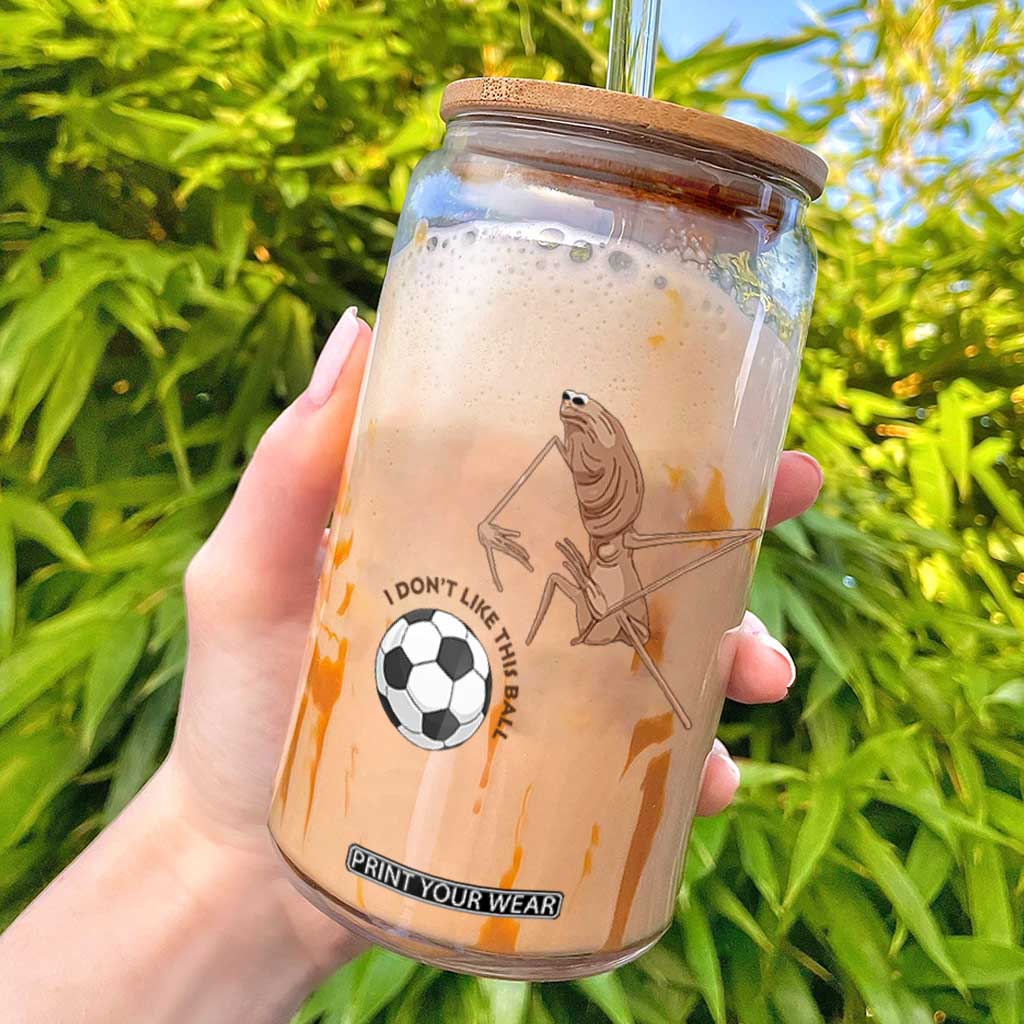 Funny Marcus The Worm Soccer Lover Glass Can I Do Not Like This Ball TS12 White Print Your Wear