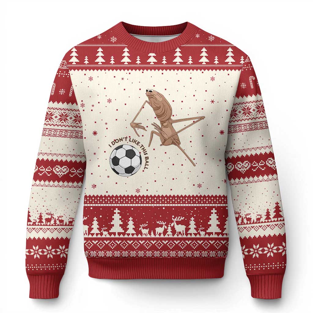 Funny Marcus The Worm Soccer Lover Ugly Christmas Sweater I Do Not Like This Ball TS12 Beige Red Print Your Wear