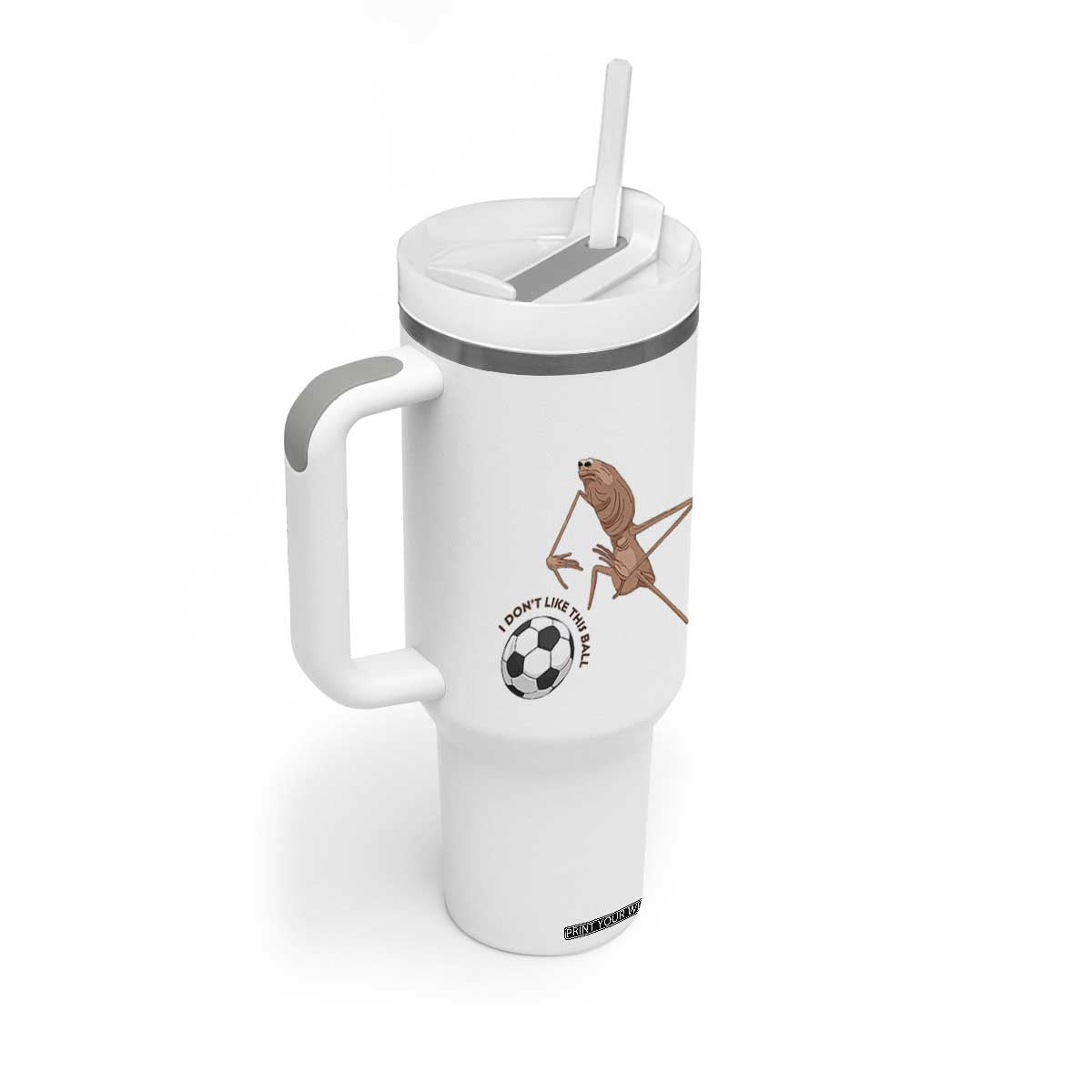 Funny Marcus The Worm Soccer Lover Tumbler With Handle I Do Not Like This Ball TS12 Print Your Wear