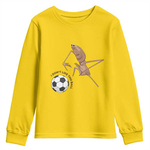 Funny Marcus The Worm Soccer Lover Youth Sweatshirt I Do Not Like This Ball TS12 Daisy Print Your Wear