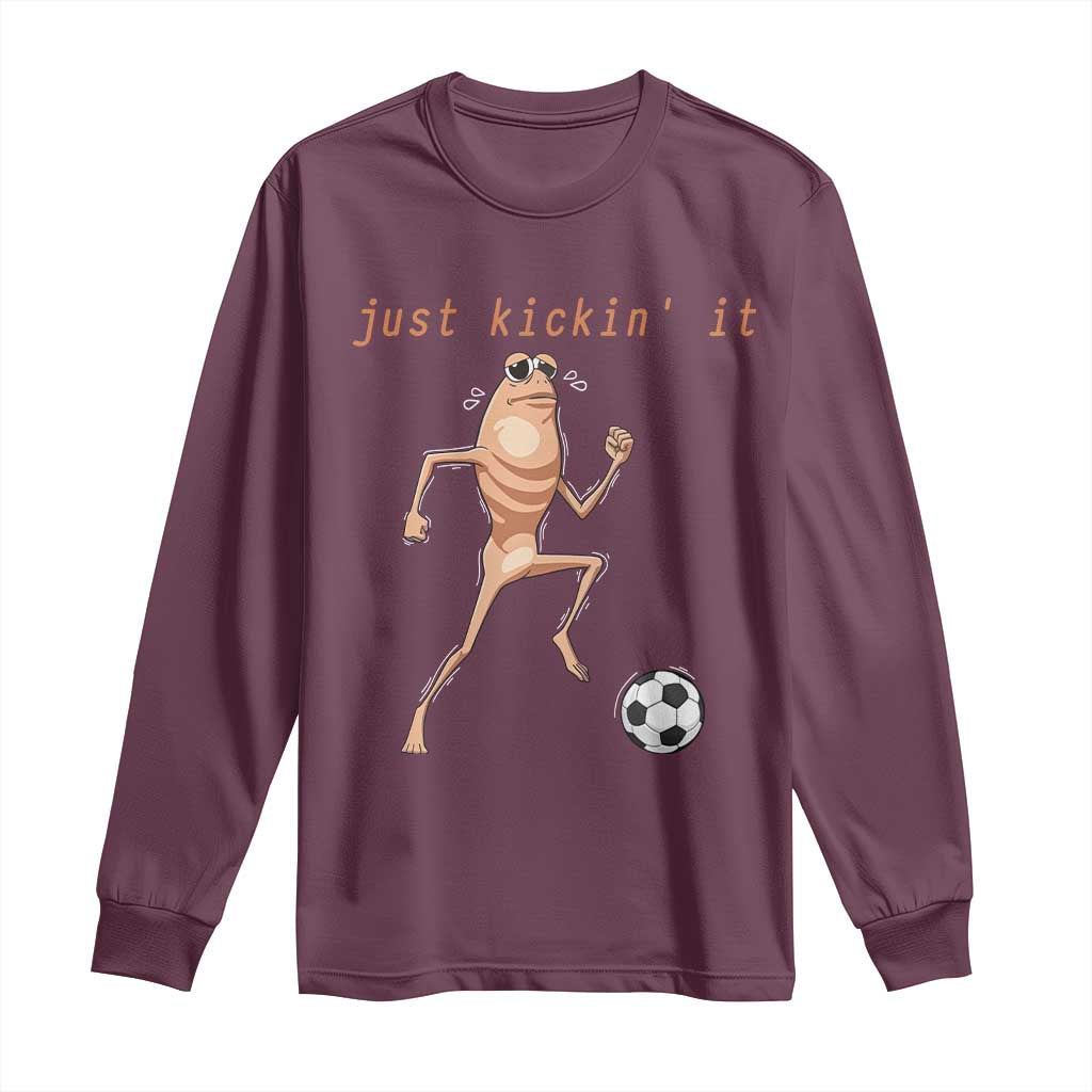Just Kickin It Long Sleeve Shirt Funny Marcus The Worm Soccer Meme TS12 Maroon Print Your Wear