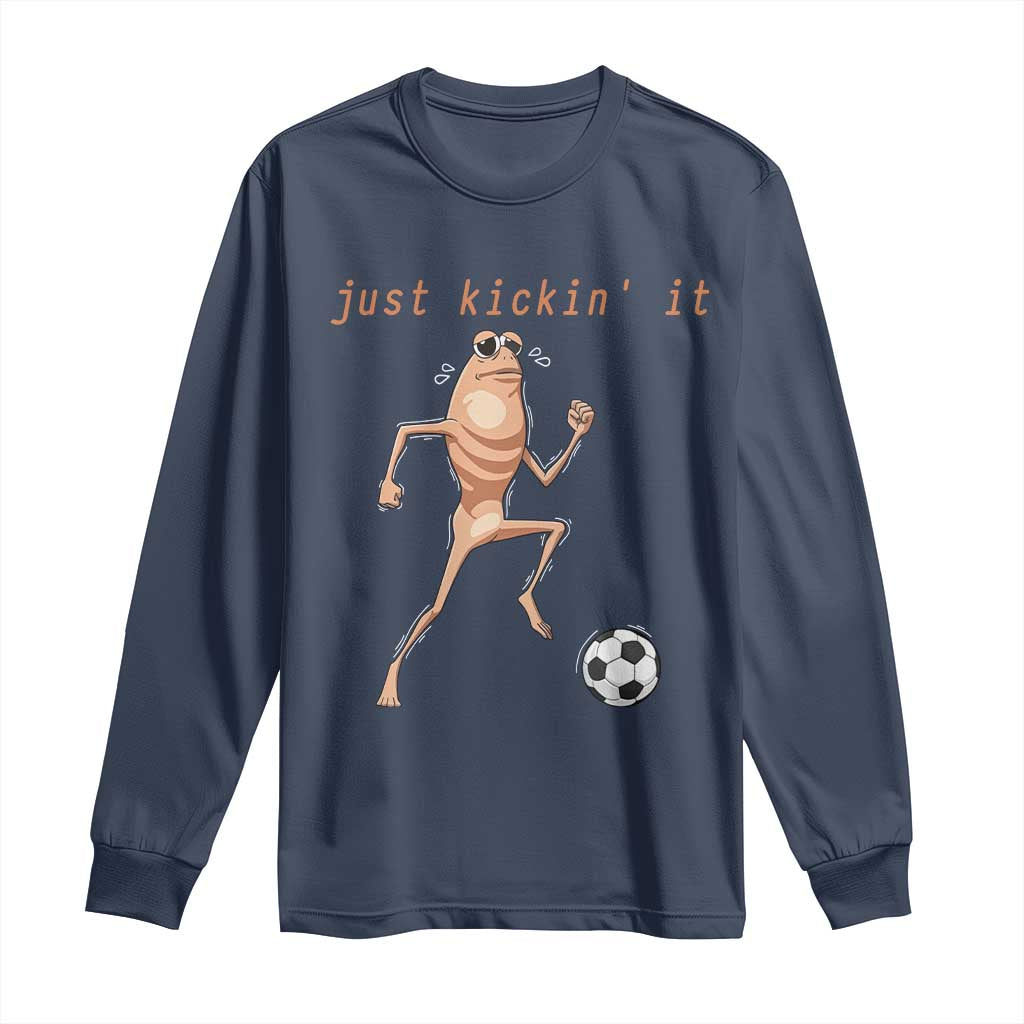 Just Kickin It Long Sleeve Shirt Funny Marcus The Worm Soccer Meme TS12 Navy Print Your Wear