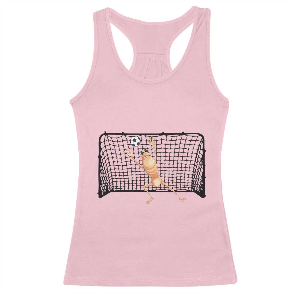 Funny Marcus The Worm Soccer Goalkeeper Gift Racerback Tank Top TS12 Light Pink Print Your Wear