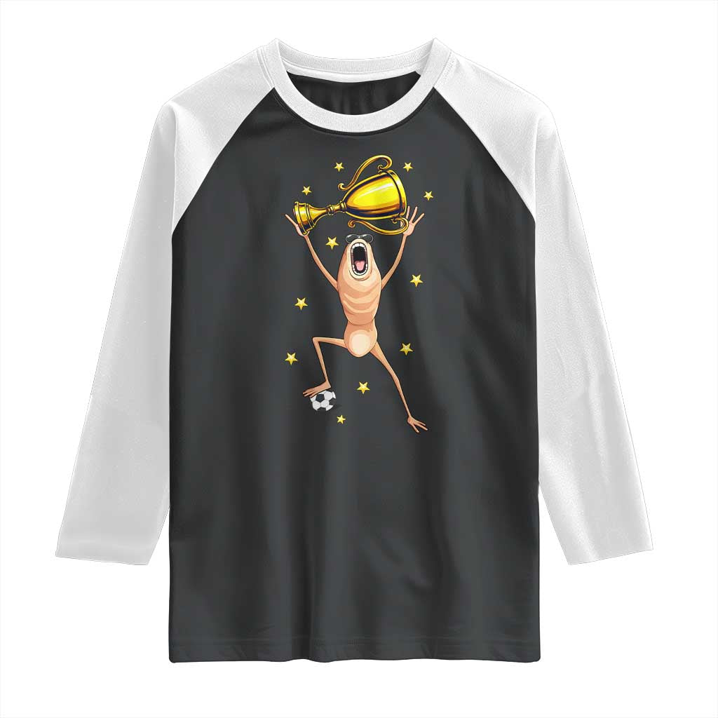 Funny Marcus The Worm Soccer Champion Raglan Shirt Soccer Lover TS12 Black White Print Your Wear