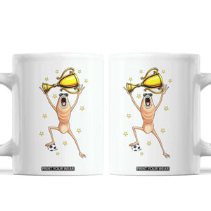 Funny Marcus The Worm Soccer Champion Coffee Mug Soccer Lover TS12 White Print Your Wear