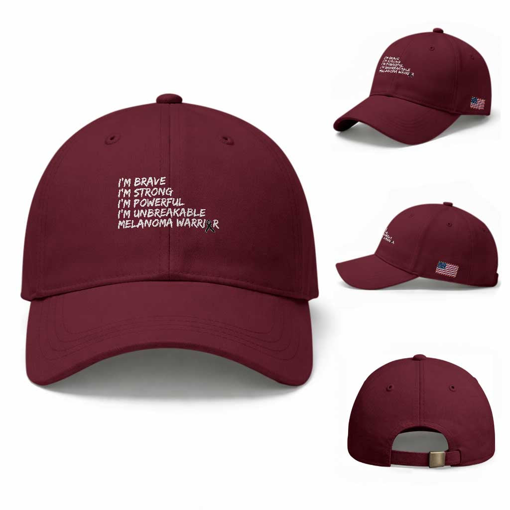 I Am Brave Strong Powerful Unbreakable Baseball Cap Melanoma Warrior Support TS12 Baseball Cap Universal Fit Maroon Print Your Wear