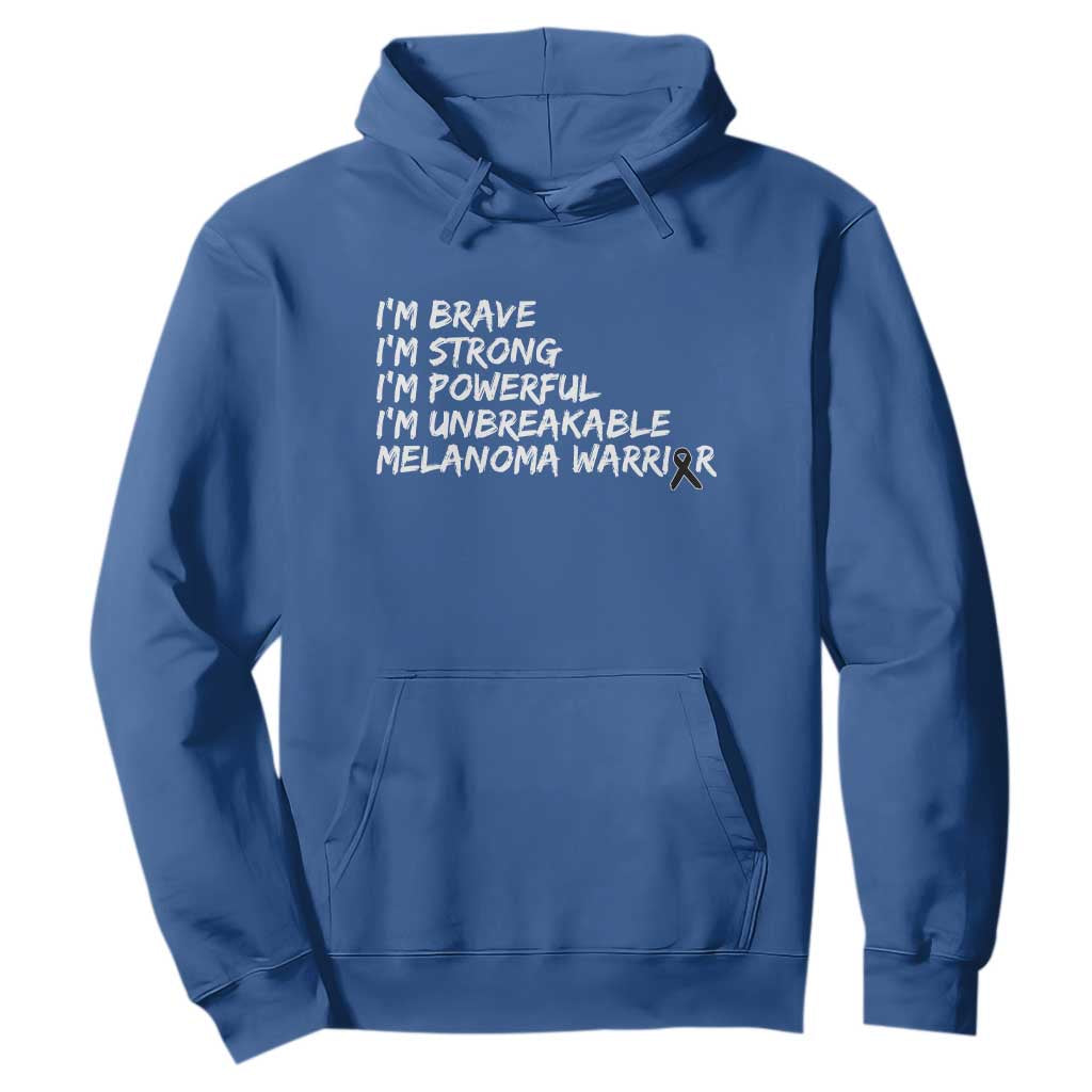 I Am Brave Strong Powerful Unbreakable Hoodie Melanoma Warrior Support TS12 Royal Blue Print Your Wear