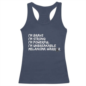 I Am Brave Strong Powerful Unbreakable Racerback Tank Top Melanoma Warrior Support TS12 Navy Print Your Wear