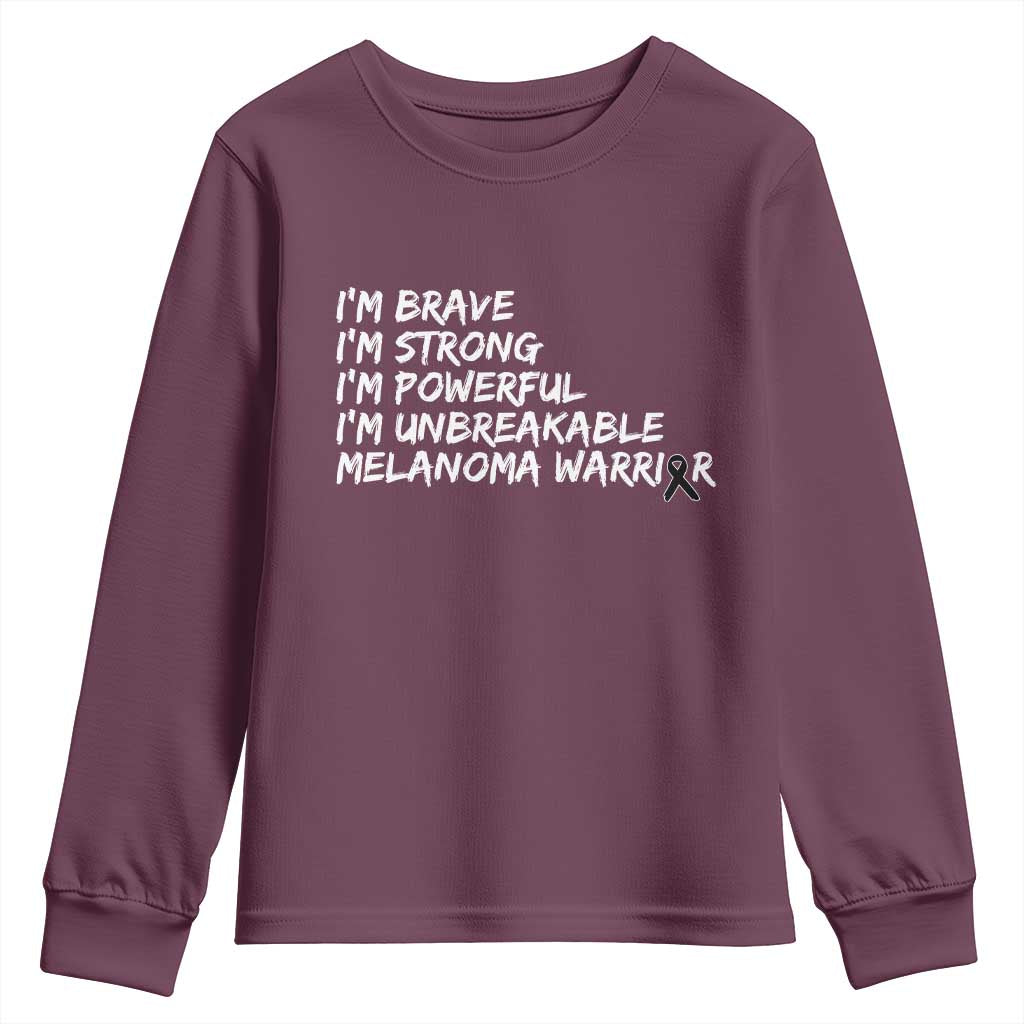 I Am Brave Strong Powerful Unbreakable Youth Sweatshirt Melanoma Warrior Support TS12 Maroon Print Your Wear