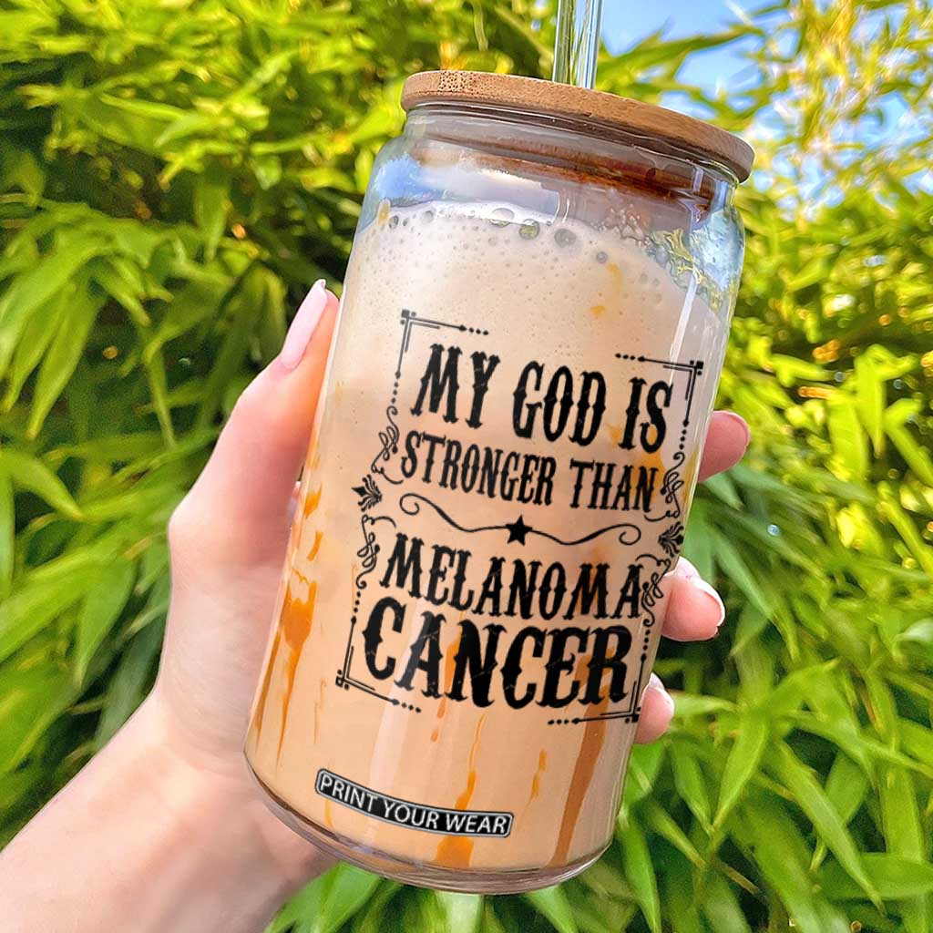 My God Is Stronger Than Melanoma Glass Can Religious Cancer Support TS12 White Print Your Wear