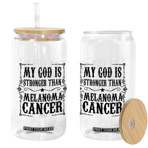 My God Is Stronger Than Melanoma Glass Can Religious Cancer Support TS12 Print Your Wear