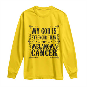 My God Is Stronger Than Melanoma Long Sleeve Shirt Religious Cancer Support TS12 Daisy Print Your Wear