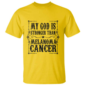 My God Is Stronger Than Melanoma T Shirt Religious Cancer Support TS12 Daisy Print Your Wear