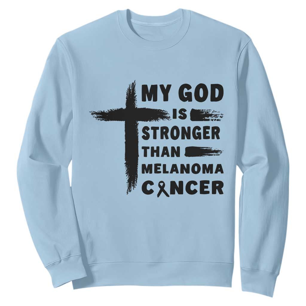 My God Is Stronger Than Melanoma Sweatshirt Christian Cancer Support TS12 Light Blue Print Your Wear