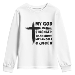 My God Is Stronger Than Melanoma Youth Sweatshirt Christian Cancer Support TS12 White Print Your Wear