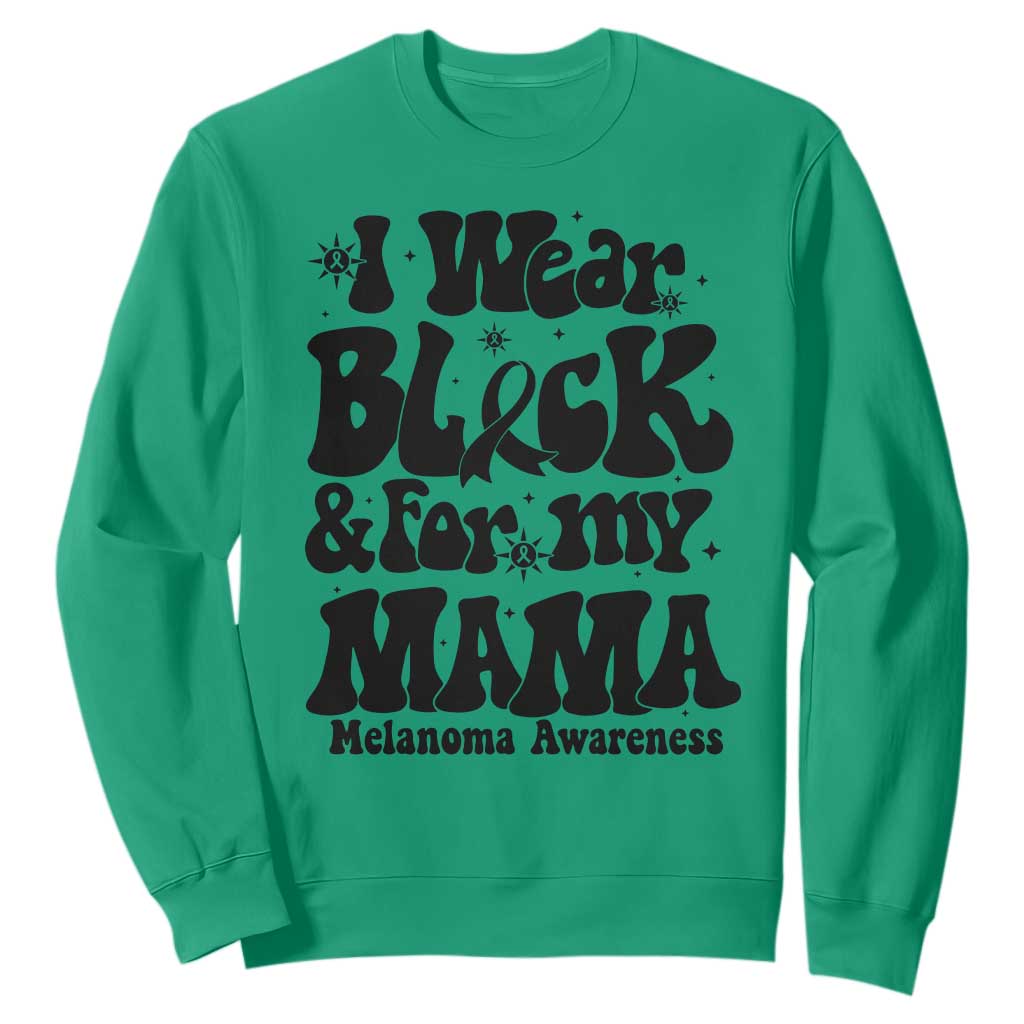 Melanoma Family Support Sweatshirt I Wear Black For My Mama TS12 Irish Green Print Your Wear