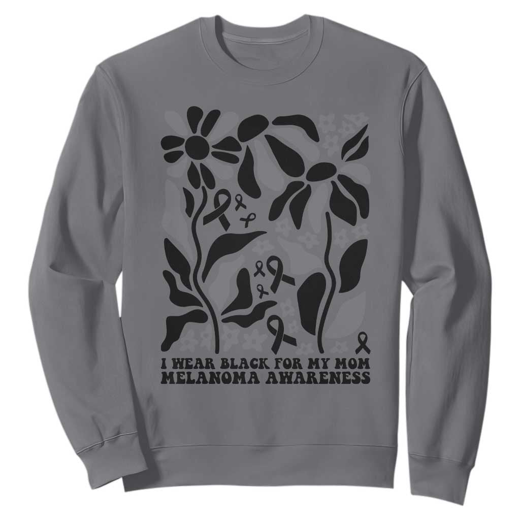 I Wear Black For My Mom Sweatshirt Melanoma Support Squad TS12 Charcoal Print Your Wear