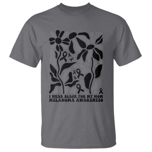 I Wear Black For My Mom T Shirt Melanoma Support Squad TS12 Charcoal Print Your Wear