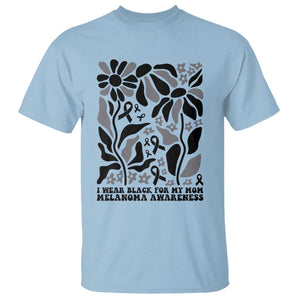 I Wear Black For My Mom T Shirt Melanoma Support Squad TS12 Light Blue Print Your Wear